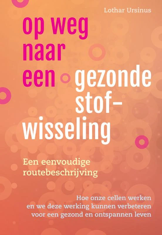 Op weg naar een gezonde stofwisseling – Lothar Ursinus – boek cover